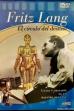 Fritz Lang, le cercle du destin - Les films allemands (2004)