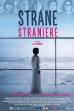 Strane straniere (2017)