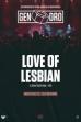 Love of Lesbian: El gran truco final (2021)