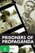 Prisoners of Propaganda (1987)