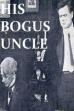 His Bogus Uncle (1911)