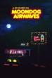 Moondog Airwaves (2014)