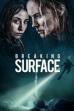 Breaking Surface (2020)