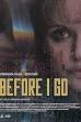 Before I Go (2024)