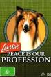 Lassie: Peace Is Our Profession (1972)