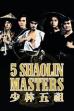 Five Shaolin Masters (1974)