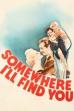Somewhere I'll Find You (1942)