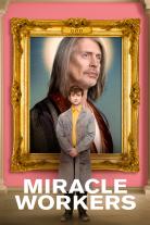 Miracle Workers (2019)