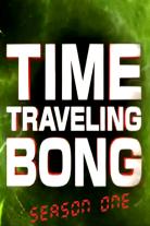 Time Traveling Bong (2016)