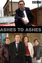 Ashes to Ashes (2008)