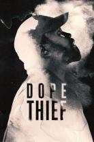 Dope Thief (2025)