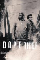 Dope Thief (2025)