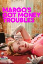 Margo's Got Money Troubles (2026)