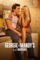 Georgie & Mandy's First Marriage (2024)