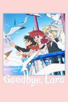 Goodbye, Lara (2026)