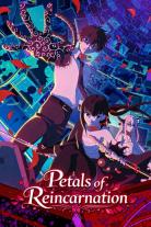 Petals of Reincarnation (2026)