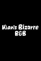 Kian's Bizarre B&B (2025)