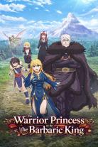 The Warrior Princess and the Barbaric King (2026)