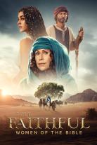 The Faithful: Women of the Bible (2026)