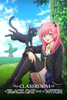 The Classroom of a Black Cat and a Witch (2026)