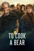 To Cook a Bear (2025)