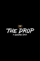 The Drop: A Snowfall Saga (2026)