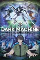 DARK MACHINE THE ANIMATION (2026)