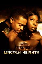 Lincoln Heights (2007)