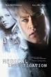 Medical Investigation (2004)