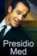 Presidio Med (2002)