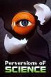 Perversions of Science (1997)