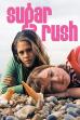 Sugar Rush (2005)